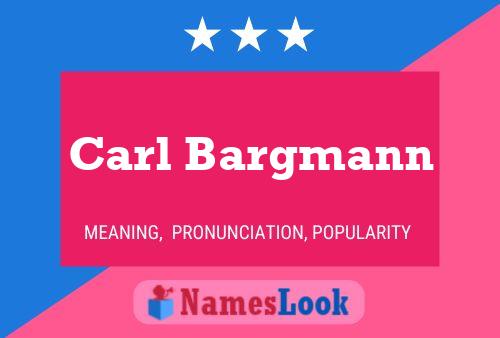 Carl Bargmann 名字海报