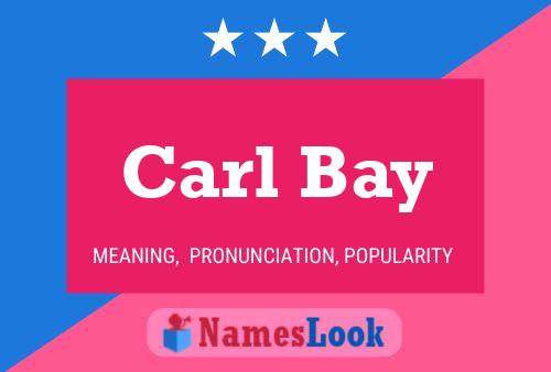 Carl Bay 名字海报