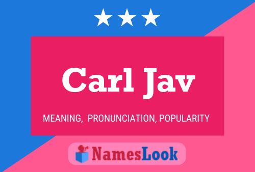 Carl Jav 名字海报