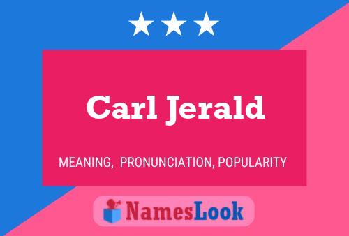 Carl Jerald 名字海报