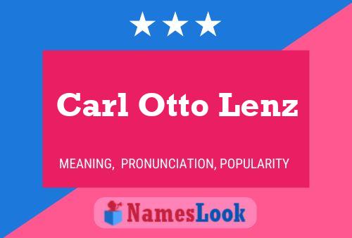 Carl Otto Lenz 名字海报