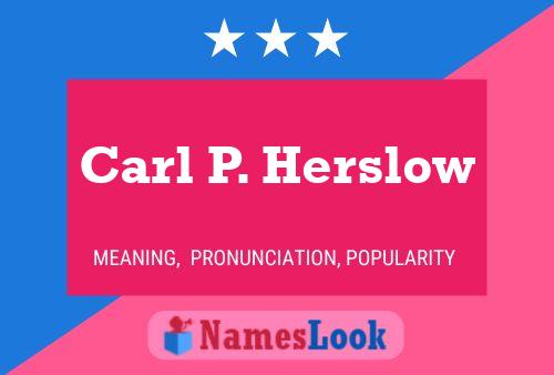 Carl P. Herslow 名字海报