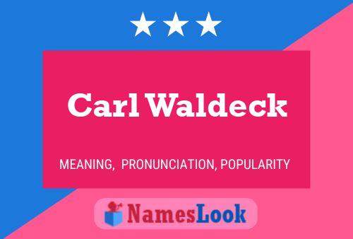 Carl Waldeck 名字海报