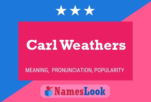 Carl Weathers 名字海报