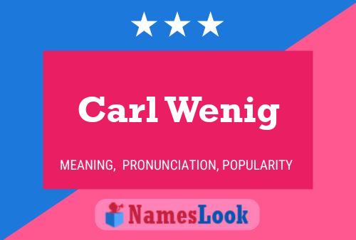 Carl Wenig 名字海报