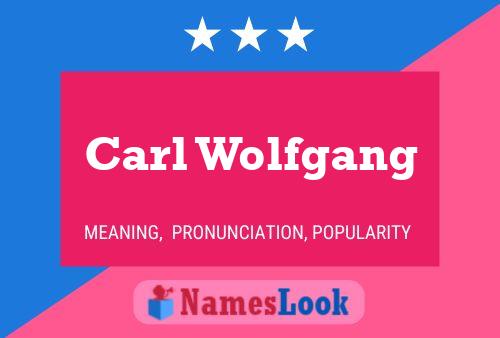 Carl Wolfgang 名字海报