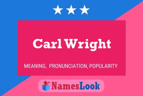 Carl Wright 名字海报