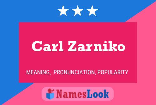 Carl Zarniko 名字海报