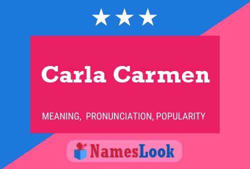 Carla Carmen 名字海报