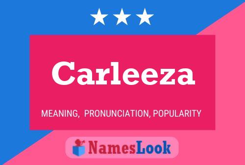 Carleeza 名字海报