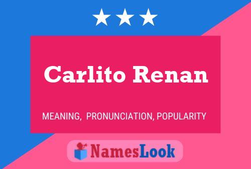 Carlito Renan 名字海报