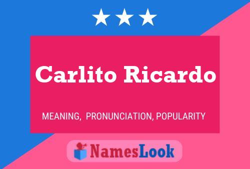 Carlito Ricardo 名字海报