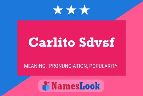 Carlito Sdvsf 名字海报