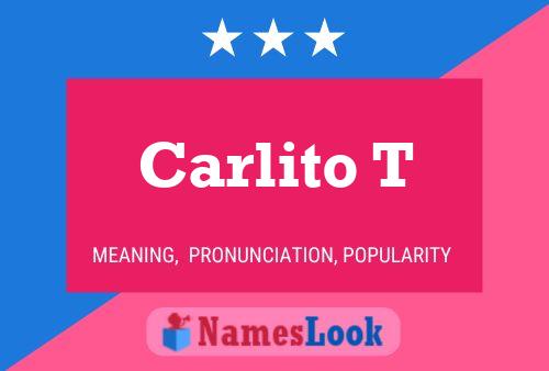 Carlito T 名字海报