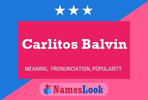 Carlitos Balvin 名字海报