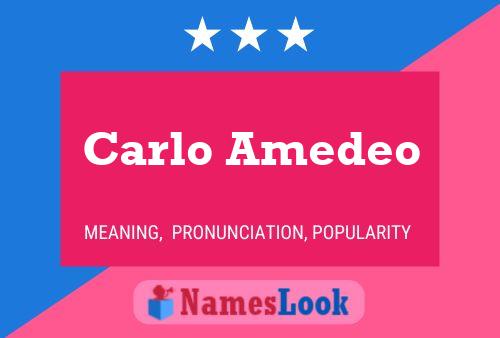 Carlo Amedeo 名字海报