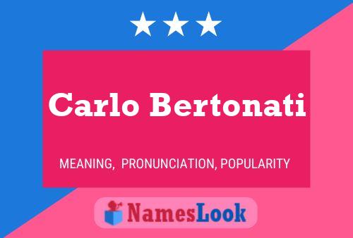 Carlo Bertonati 名字海报