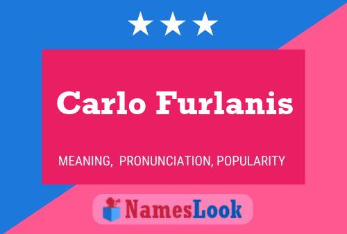 Carlo Furlanis 名字海报