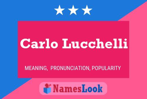 Carlo Lucchelli 名字海报