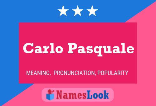 Carlo Pasquale 名字海报