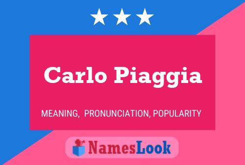 Carlo Piaggia 名字海报