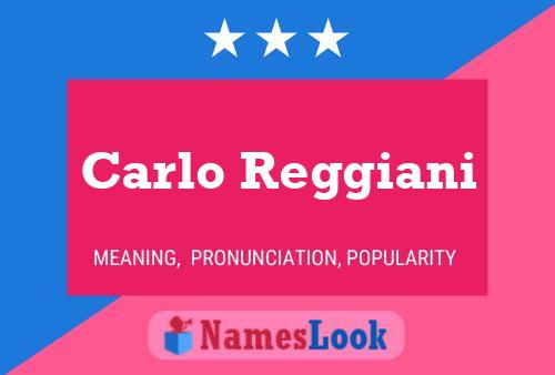 Carlo Reggiani 名字海报