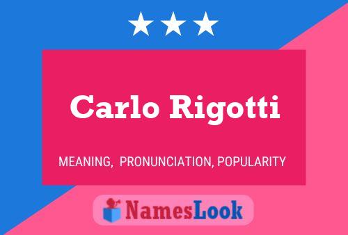 Carlo Rigotti 名字海报