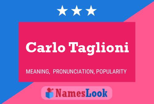 Carlo Taglioni 名字海报