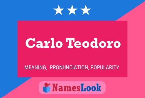 Carlo Teodoro 名字海报