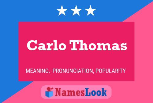 Carlo Thomas 名字海报