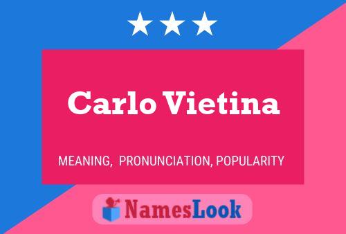 Carlo Vietina 名字海报