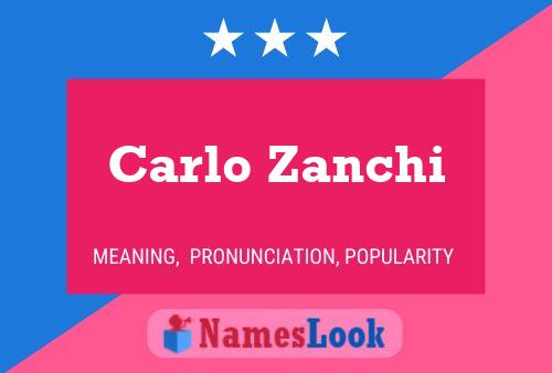 Carlo Zanchi 名字海报