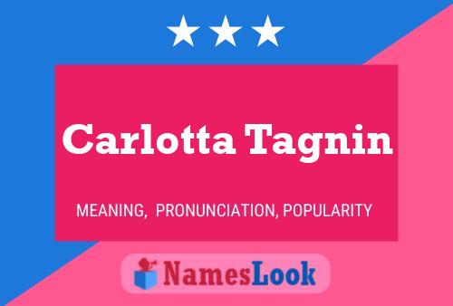 Carlotta Tagnin 名字海报