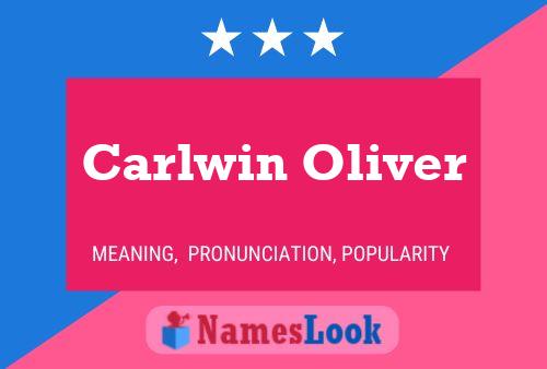 Carlwin Oliver 名字海报