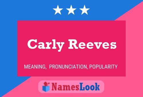 Carly Reeves 名字海报