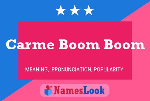 Carme Boom Boom 名字海报