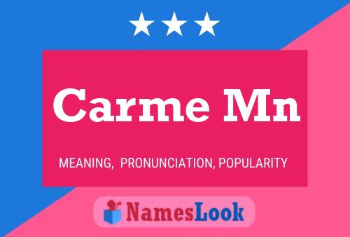 Carme Mn 名字海报