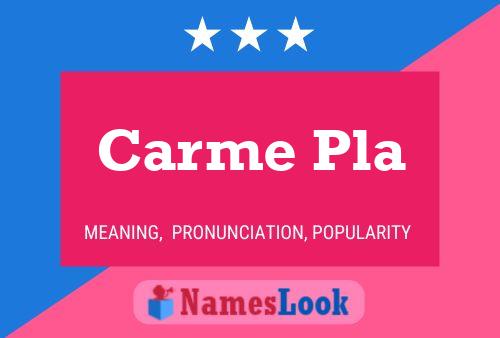 Carme Pla 名字海报