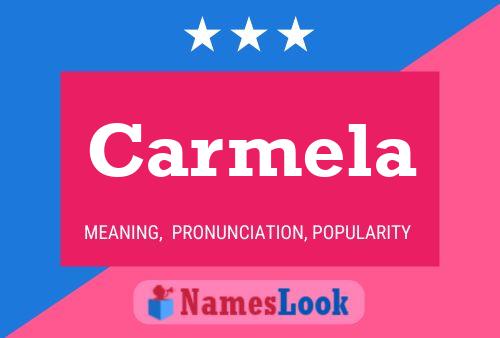 Carmela 名字海报