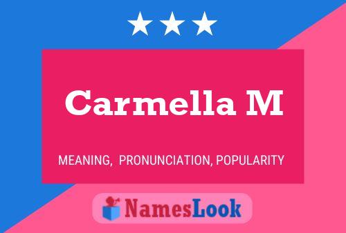 Carmella M 名字海报