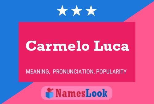 Carmelo Luca 名字海报