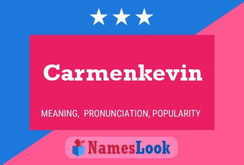 Carmenkevin 名字海报