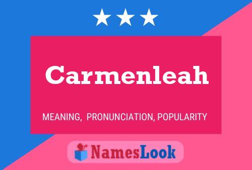 Carmenleah 名字海报