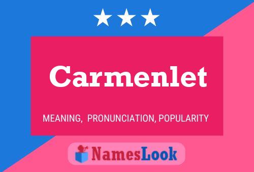 Carmenlet 名字海报