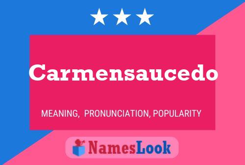 Carmensaucedo 名字海报