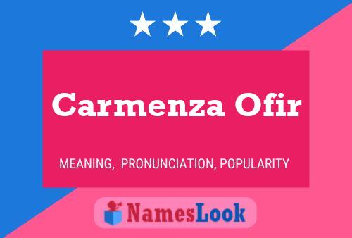 Carmenza Ofir 名字海报