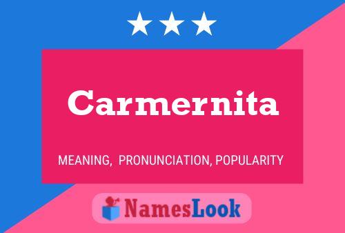 Carmernita 名字海报