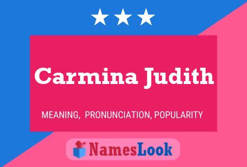 Carmina Judith 名字海报