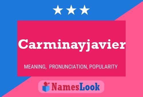 Carminayjavier 名字海报