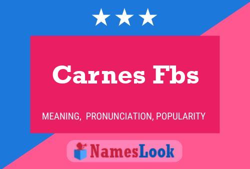 Carnes Fbs 名字海报